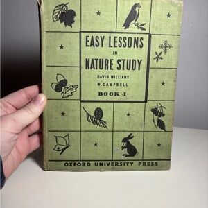 Vintage Oxford University Press Easy Lessons In Nature Study Book 1939